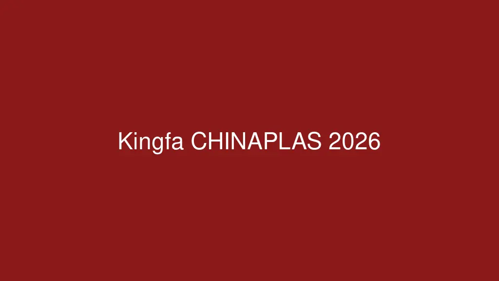 Kingfa Unveils Bio-Based Home-Compostable PBS Coating at CHINAPLAS 2026